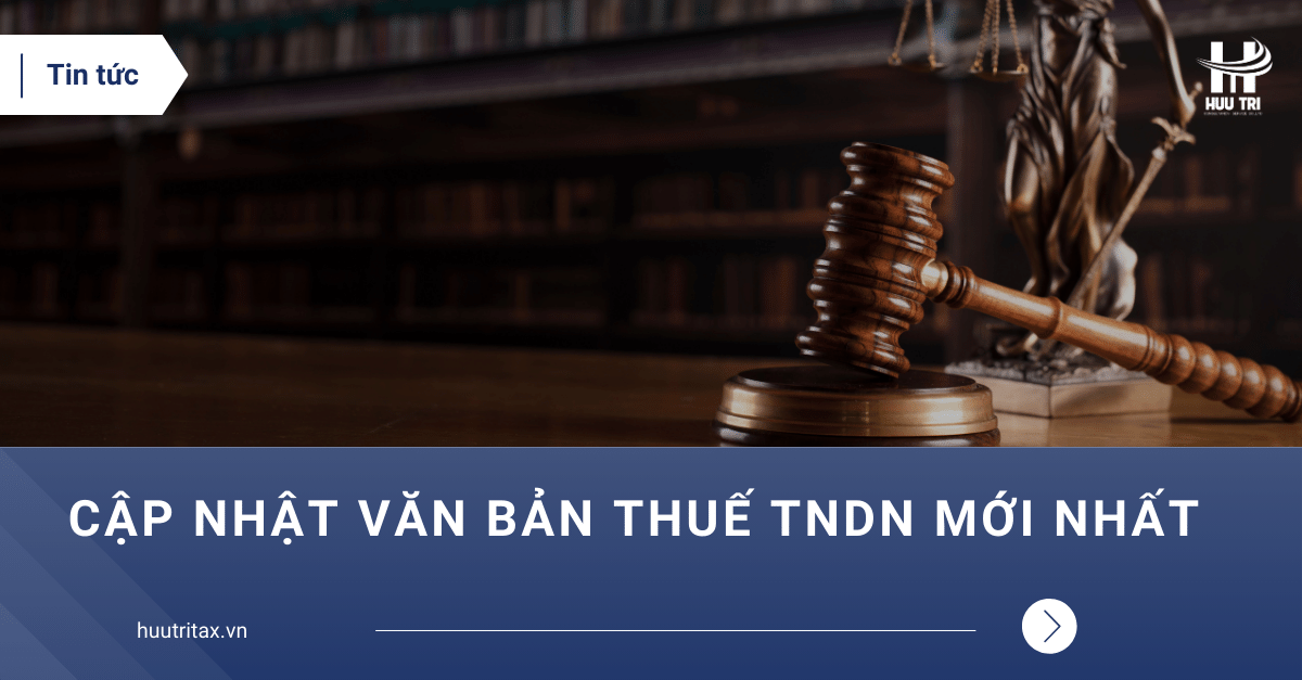 Cap-nhat-van-ban-thue-TNDN-moi-nhat