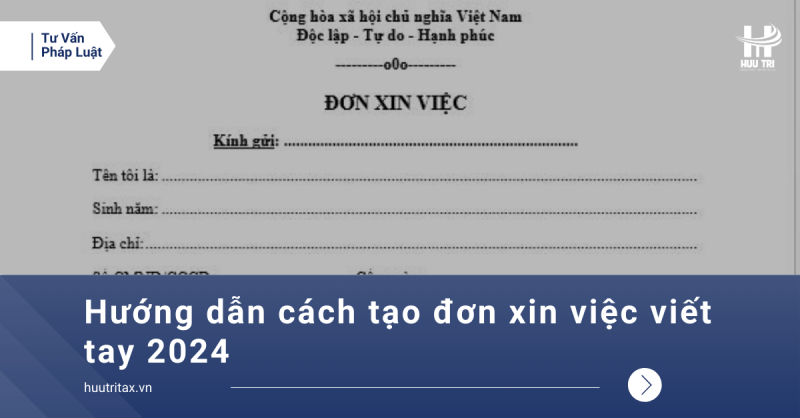 Huong-dan-cach-tao-don-xin-viec-viet-tay-2024