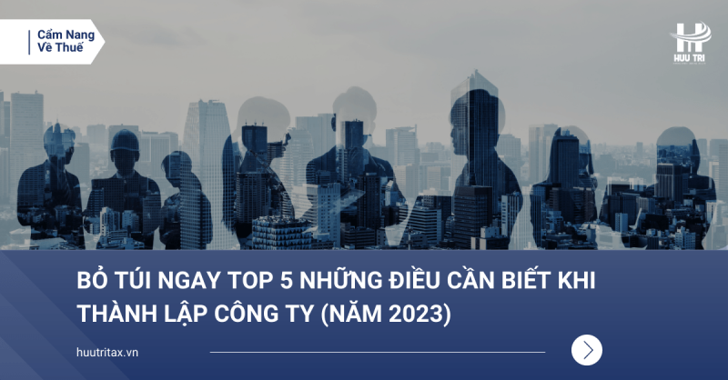 nhung-dieu-can-biet-khi-thanh-lap-cong-ty